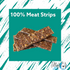100% Meat Strips