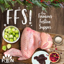 FBN FFS! Famous Festive Supper Raw 1kg