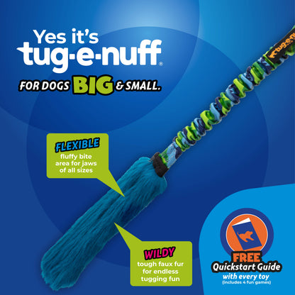 Tug E Nuff Bright Fauxtastic Tough Dog Toy
